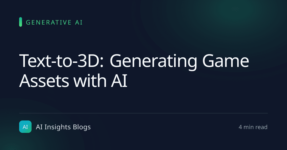 Text-to-3D: Generating Game Assets with AI